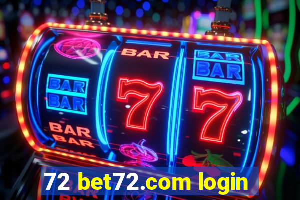 72 bet72.com login